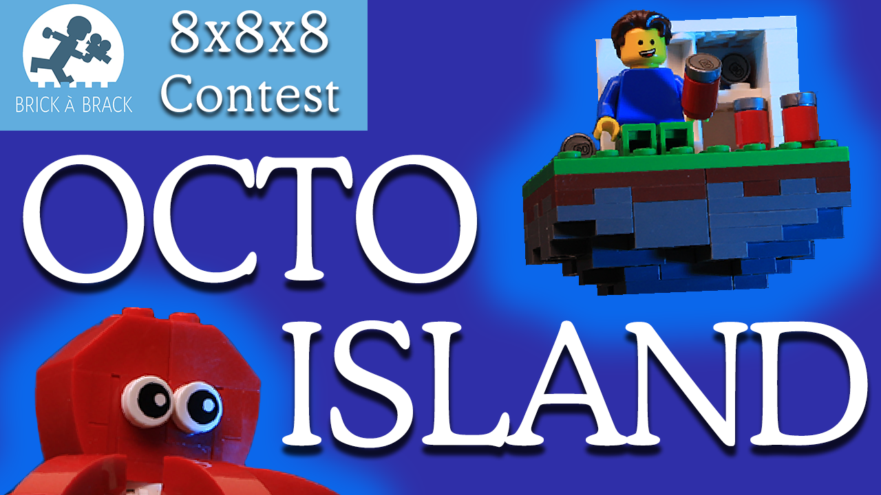 Octo Island (WINNER OF THE 8x8x8 CONTEST)